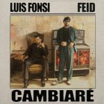 Luis Fonsi inicia el 2026 con -CAMBIARÉ- su nueva colaboración junto a Feid
